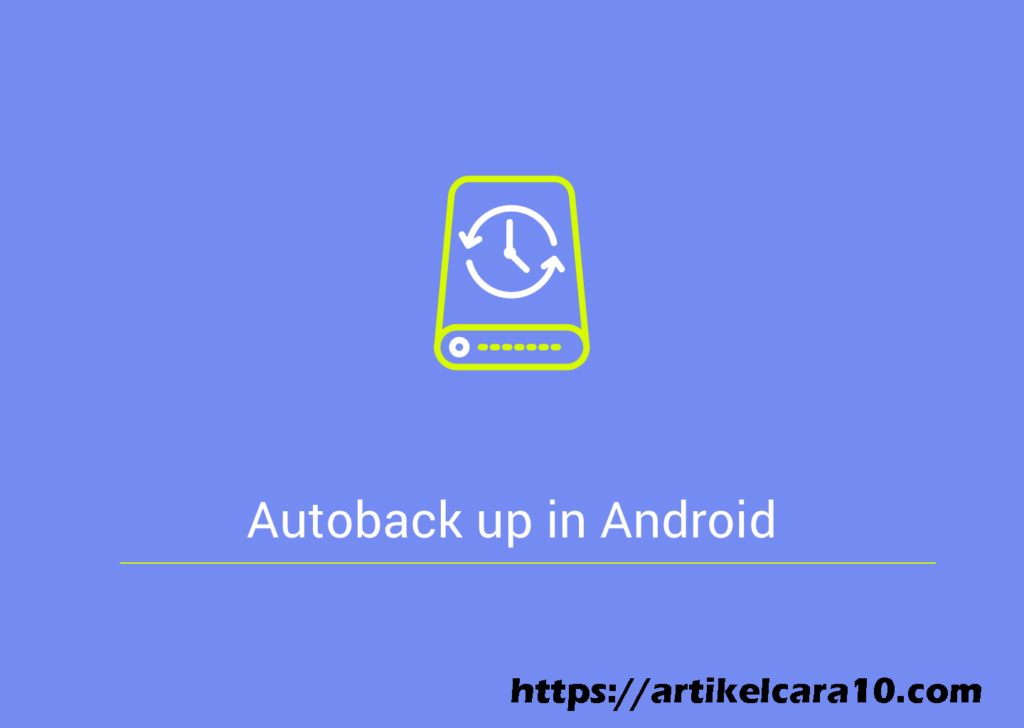 Cara Backup Data HP Android