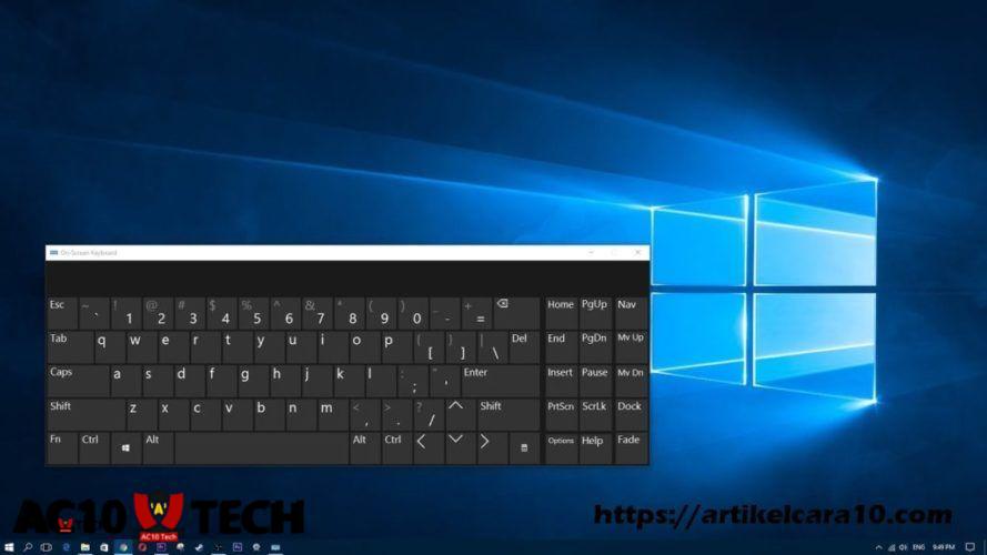 Cara Memunculkan Keyboard di Layar Laptop 2024 - AC10 Tech