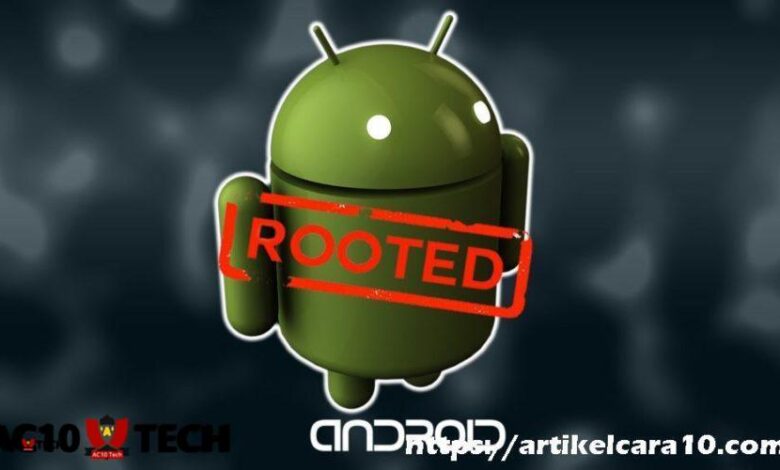 2 Cara Unroot HP dengan Aplikasi Unroot Paling Ampuh - AC10 Tech