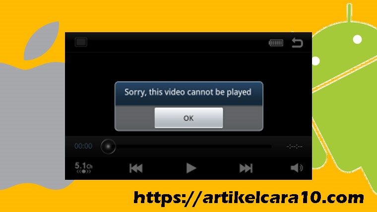 Mengatasi Video Tidak Bisa Diputar Di HP Android Paling Mudah