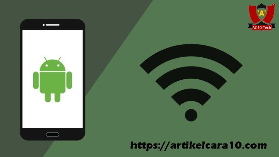 Cara Bobol WiFi Menggunakan Android Mudah