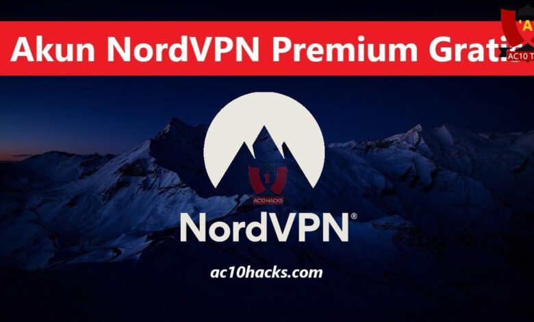 1500+ Akun NordVPN Premium Gratis Terbaru 2024 AKTIF - AC10 Tech