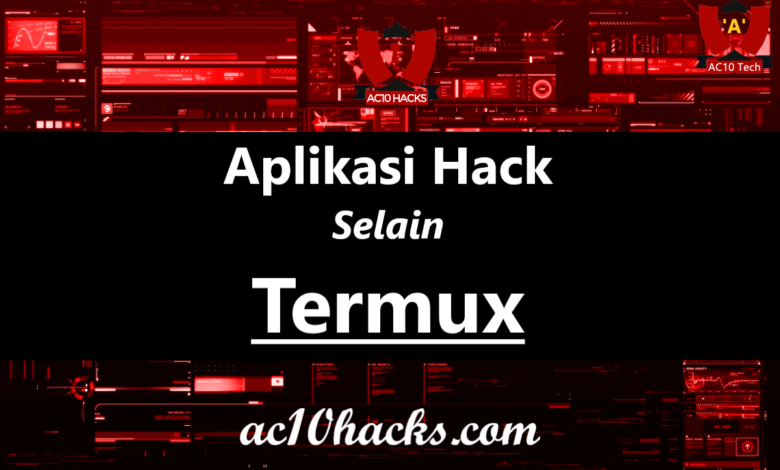 5 Apk Mirip Termux, Aplikasi Hack Selain Termux 2025 - AC10 Tech