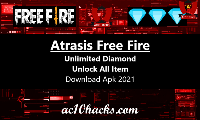 Atrasis Free Fire Apk Unlimited Diamond Gratis 2024 - AC10 Tech