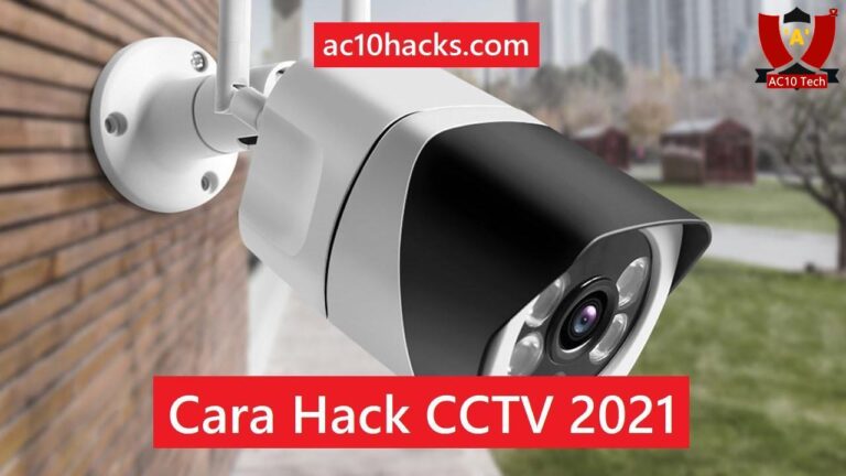 Cara Hack CCTV Terdekat lewat HP Android dan PC 2023 - AC10 Tech