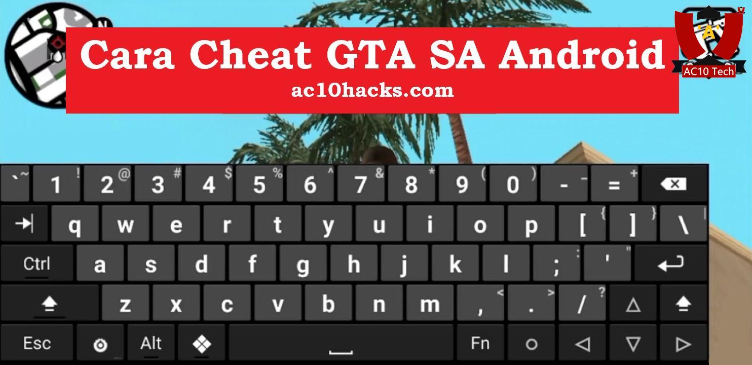 Cara Cheat GTA SA Android