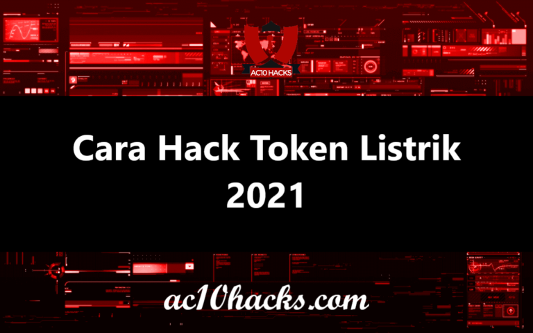 Cara Hack Token Listrik & Kode Meteran PLN Gratis 2023 - AC10 Tech