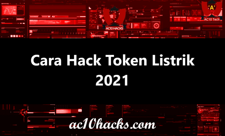 Cara Hack Token Listrik & Kode Meteran PLN Gratis 2024 - AC10 Tech