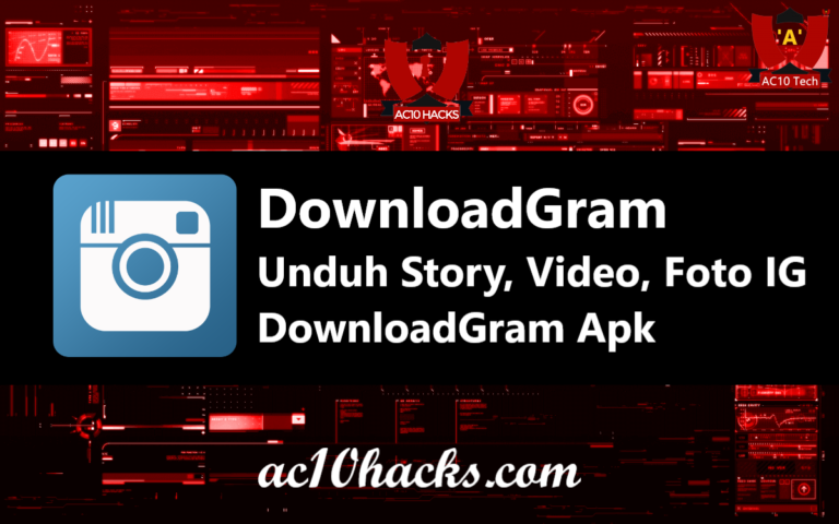 DownloadGram Story IG, Video, Foto Download Online 2024 - AC10 Tech
