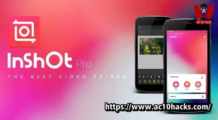 Download Inshot Pro Mod Apk Premium Unlock No Watermark 2022 - AC10 Tech