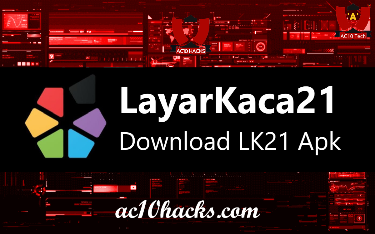 Link Download LayarKaca21 Apk