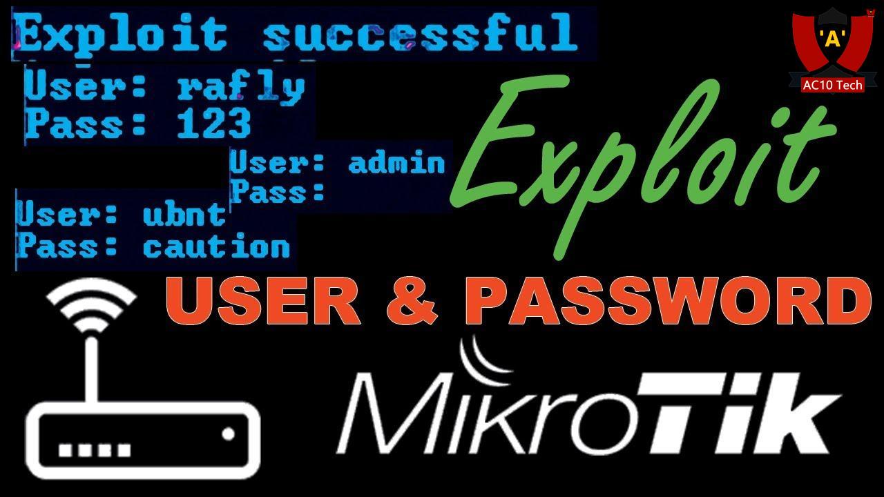 Cara Hack Mikrotik Password dengan Exploit dan Python 2024 - AC10 Tech