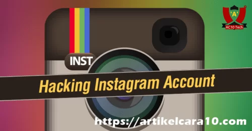 cara hack akun Instagram orang lain menggunakan hp android untuk pemula