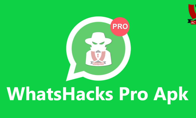 WhatsHack Pro 2024 Apk Download Latest Version - AC10 Tech