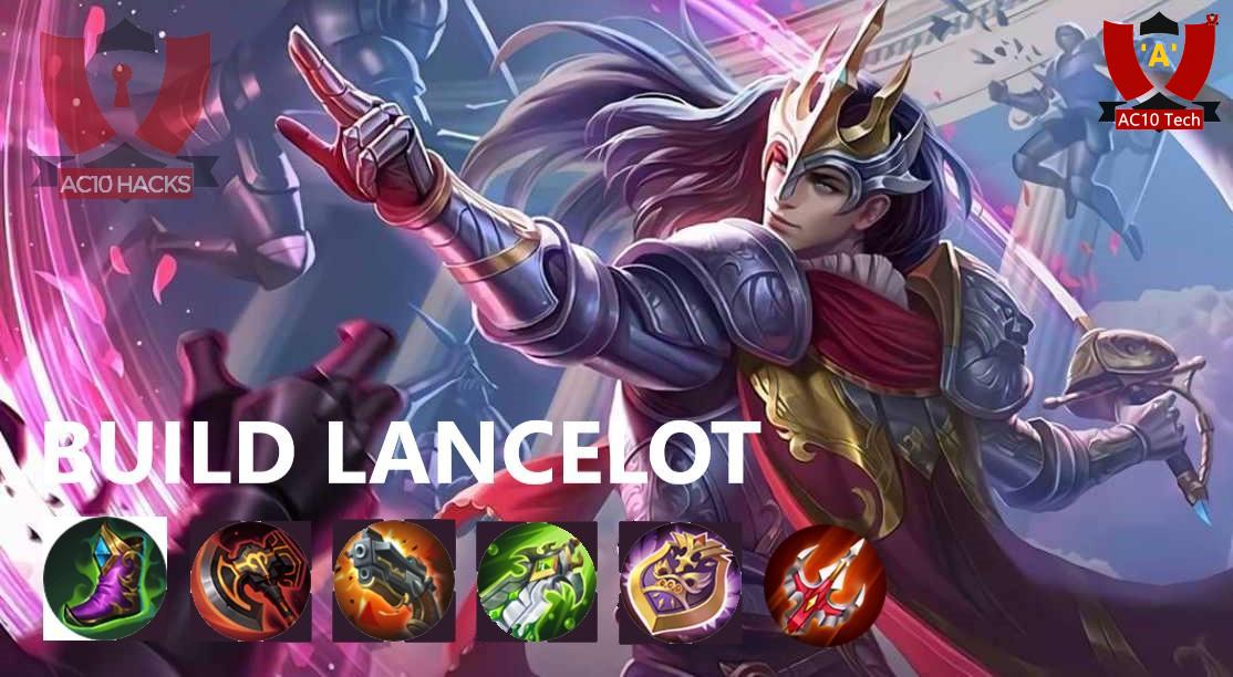 Build Lancelot Tersakit 2023 Terkuat ML Terbaru