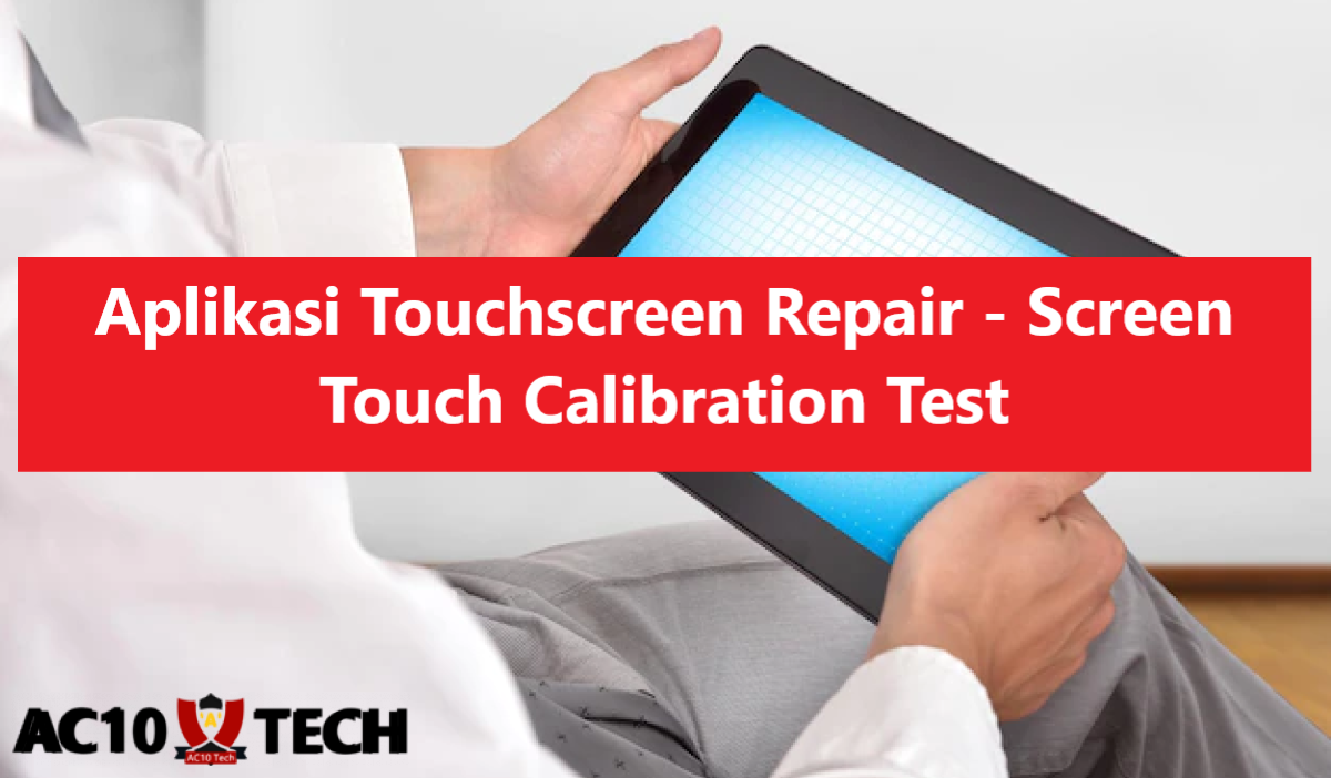 Cara Cek Touchscreen Realme dengan Mudah 2025 Cara Cek Touchscreen HP Realme dengan Touchscreen Repair Screen Touch Calibration Test