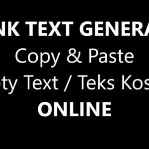 Blank Text Generator Online