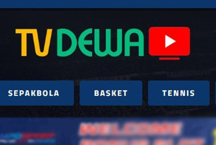 Dewa TV APK 2024, Nonton Bola Gratis Lewat Apk Streaming Ini! - AC10 Tech