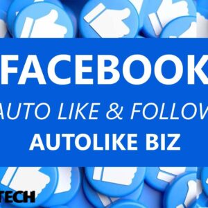 Autolike Biz 2025: Facebook Auto Liker & Follow AUTOLIKE BIZ Facebook Auto Like Follow