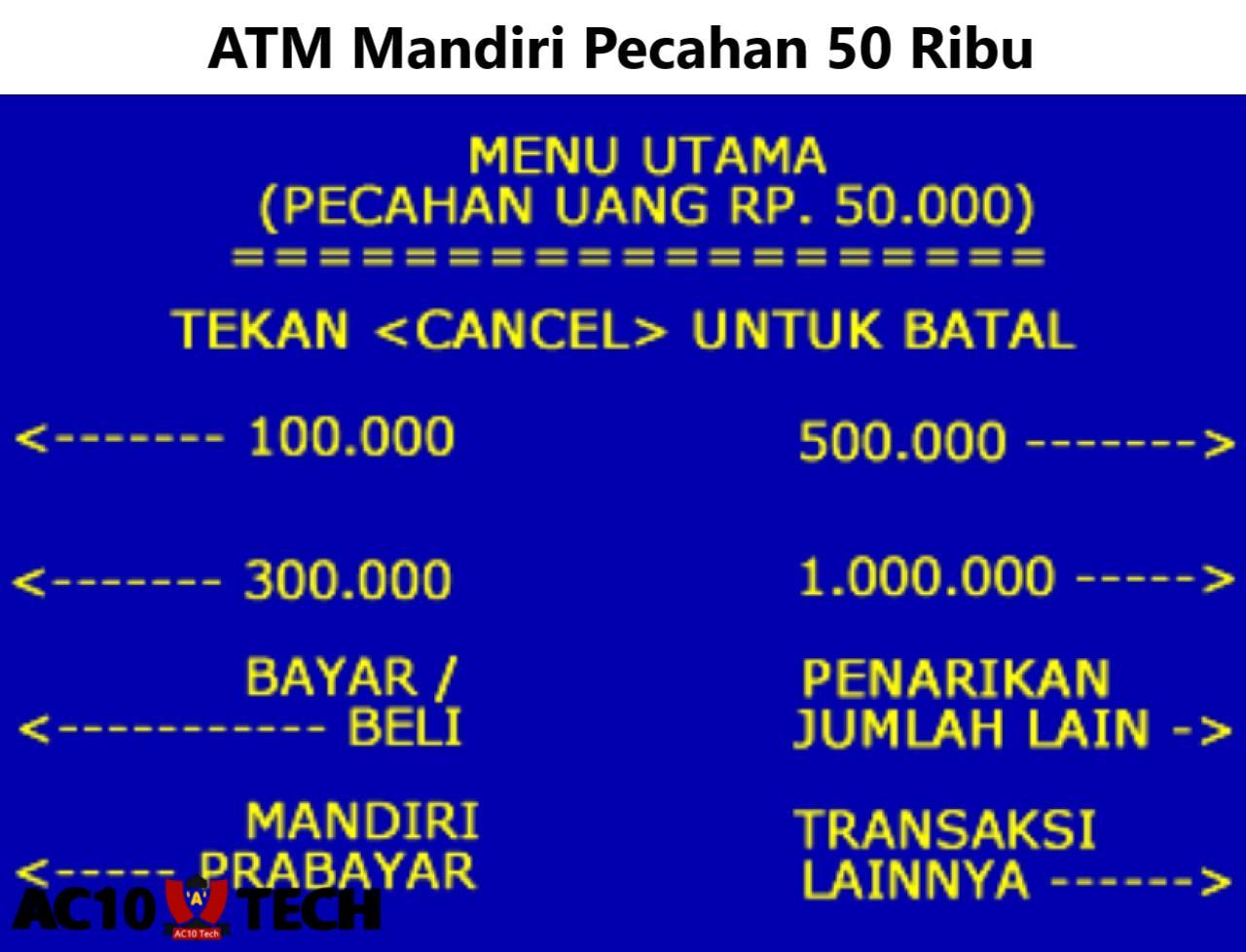 Cara Mengambil Uang 50 Ribu di ATM Mandiri 2025 Cara Ambil 50 Ribu Uang di ATM Mandiri