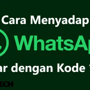 Cara Menyadap WhatsApp Pacar dengan Kode 21