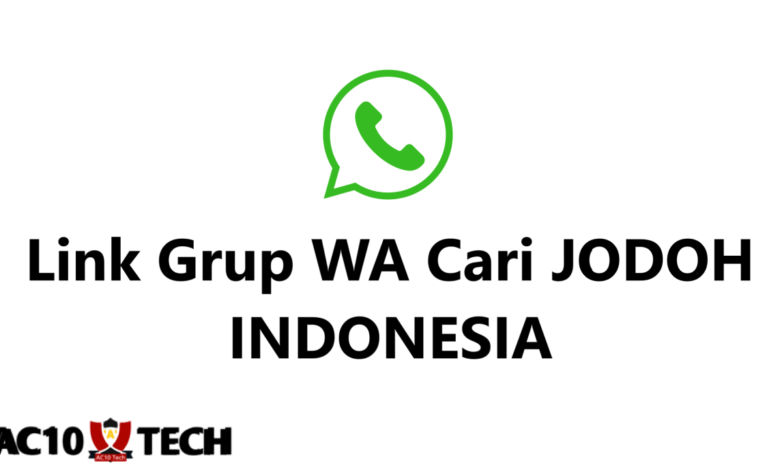 1000+ Link Grup WA Cari Jodoh Indonesia Update 2024 - AC10 Tech