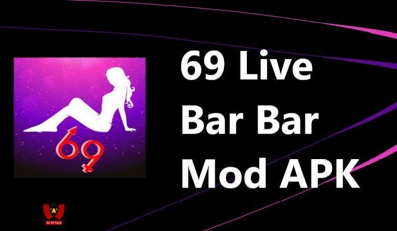 69 APK Live Bar Bar Mod Unlock Room Indonesia 2025 Akses Tanpa Batas - AC10 Tech