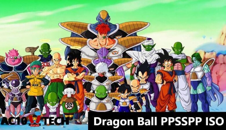 Download Game Dragon Ball PPSSPP ISO Terbaru 2024 - AC10 Tech