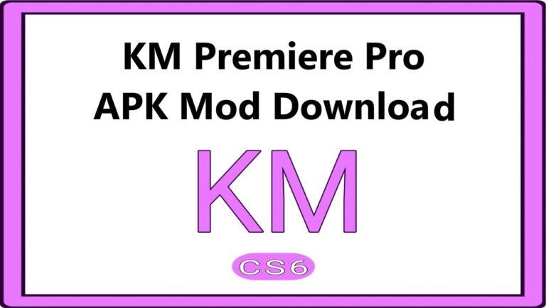 KM Premiere Pro APK Mod Download Terbaru