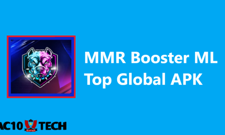 MMR Booster ML Top Global APK Terbaru 2024 - AC10 Tech