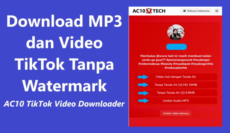 AC10 TikTok Downloader Download Video TikTok Tanpa Watermark MP3 HD