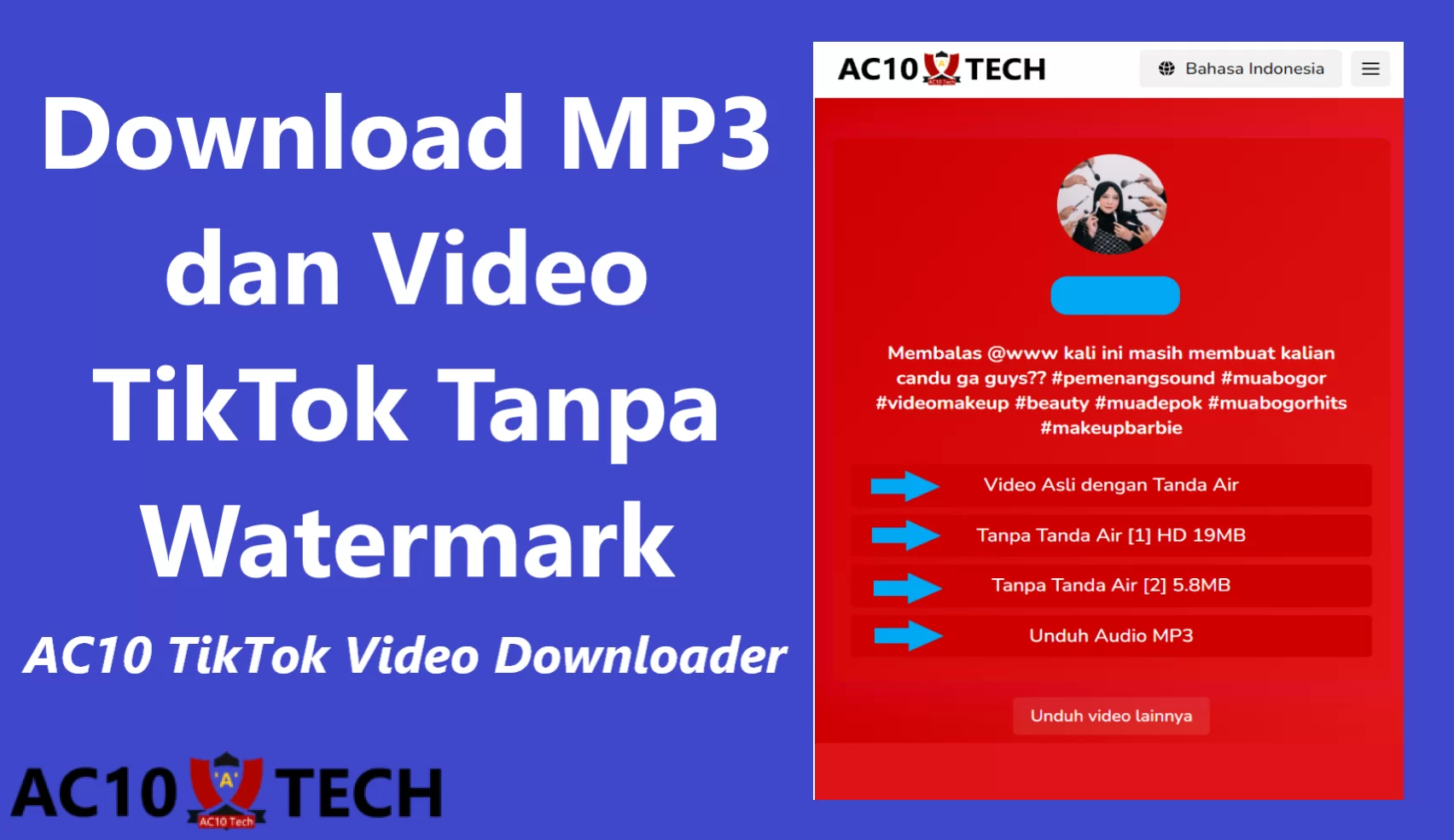 AC10 TikTok Downloader Download Video TikTok Tanpa Watermark MP3 HD