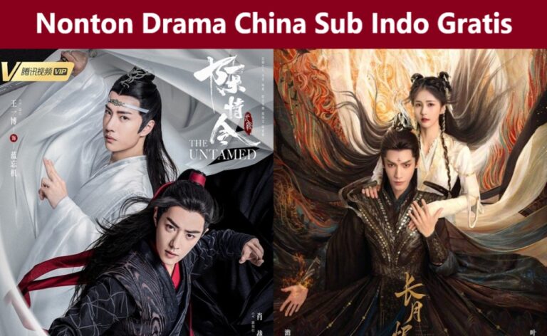 Nonton Drama China Sub Indo Gratis