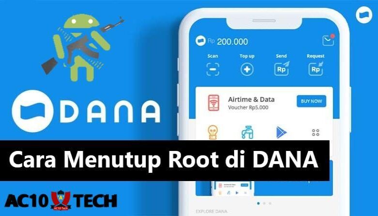 Cara Menutup Root di DANA 2025 [TESTED] - AC10 Tech