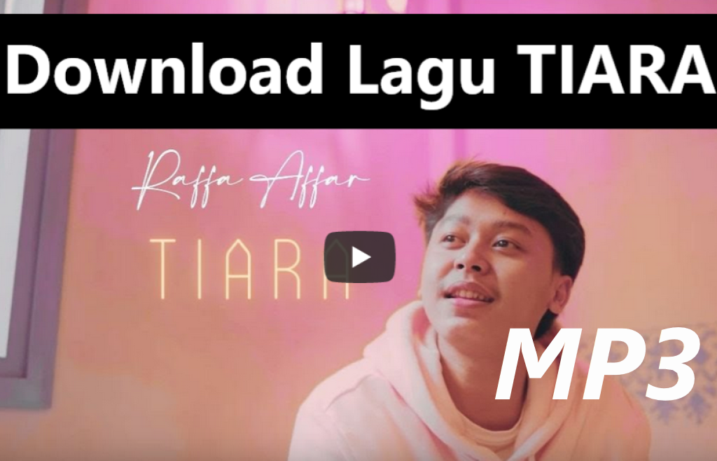 Download Lagu Tiara oleh Raffa Affar