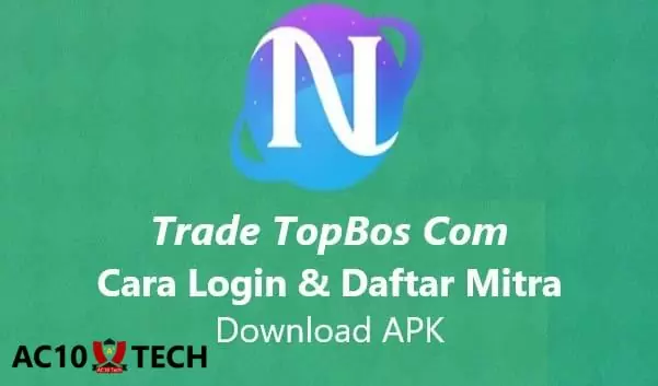 Trade TopBos Com Cara Login dan Daftar Mitra APK Download