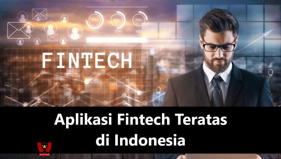 Aplikasi Fintech Teratas di Indonesia