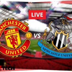 Link Live Streaming Manchester United vs Newcastle United