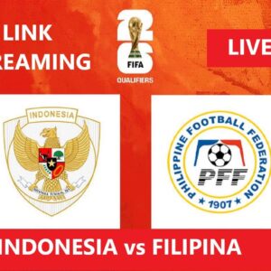 Link Streaming Indonesia vs Filipina