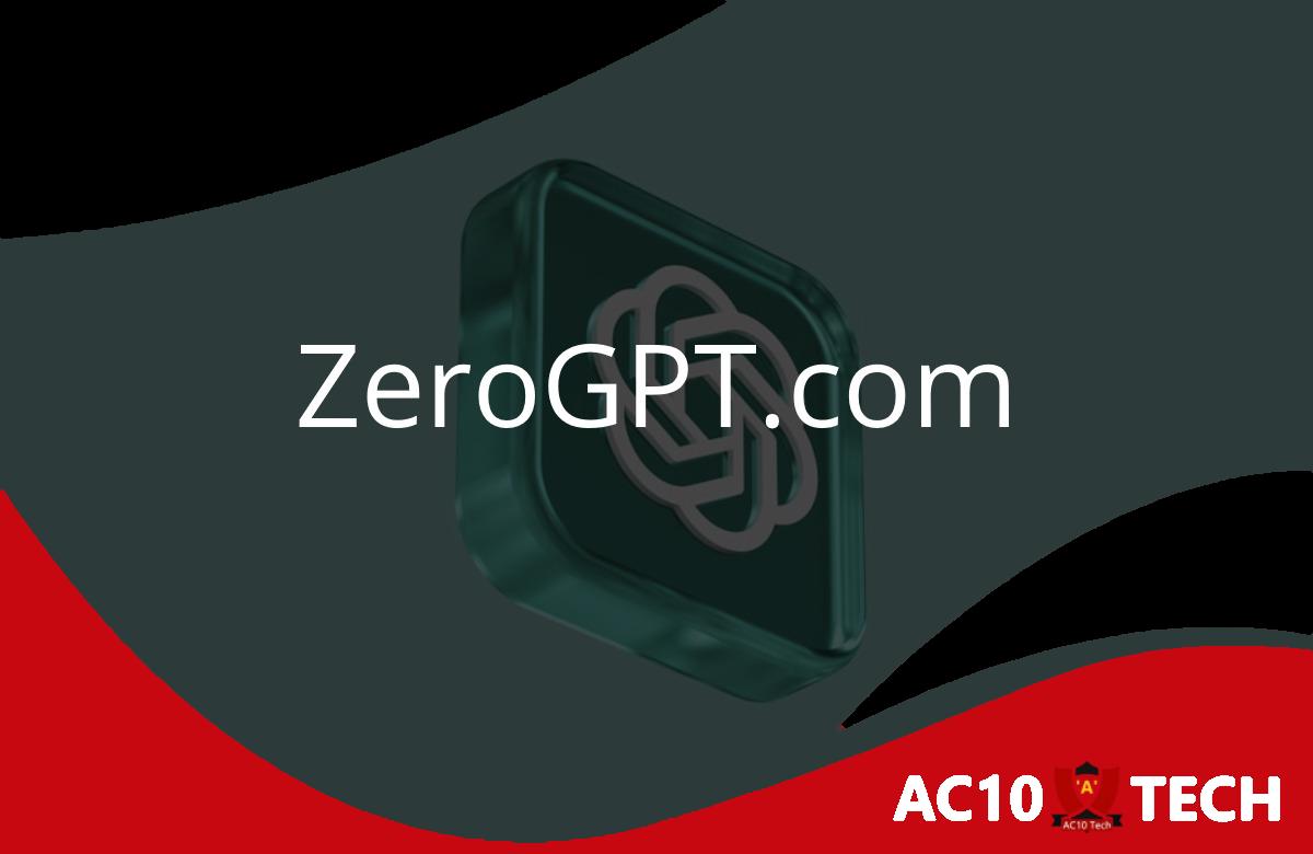 ZeroGPT com A Comprehensive Suite of AI Tools