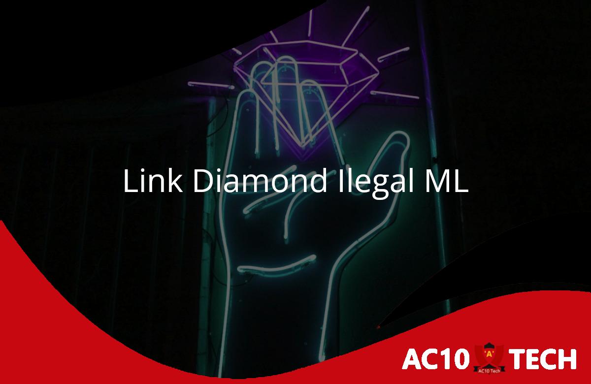 Link Diamond Ilegal ML