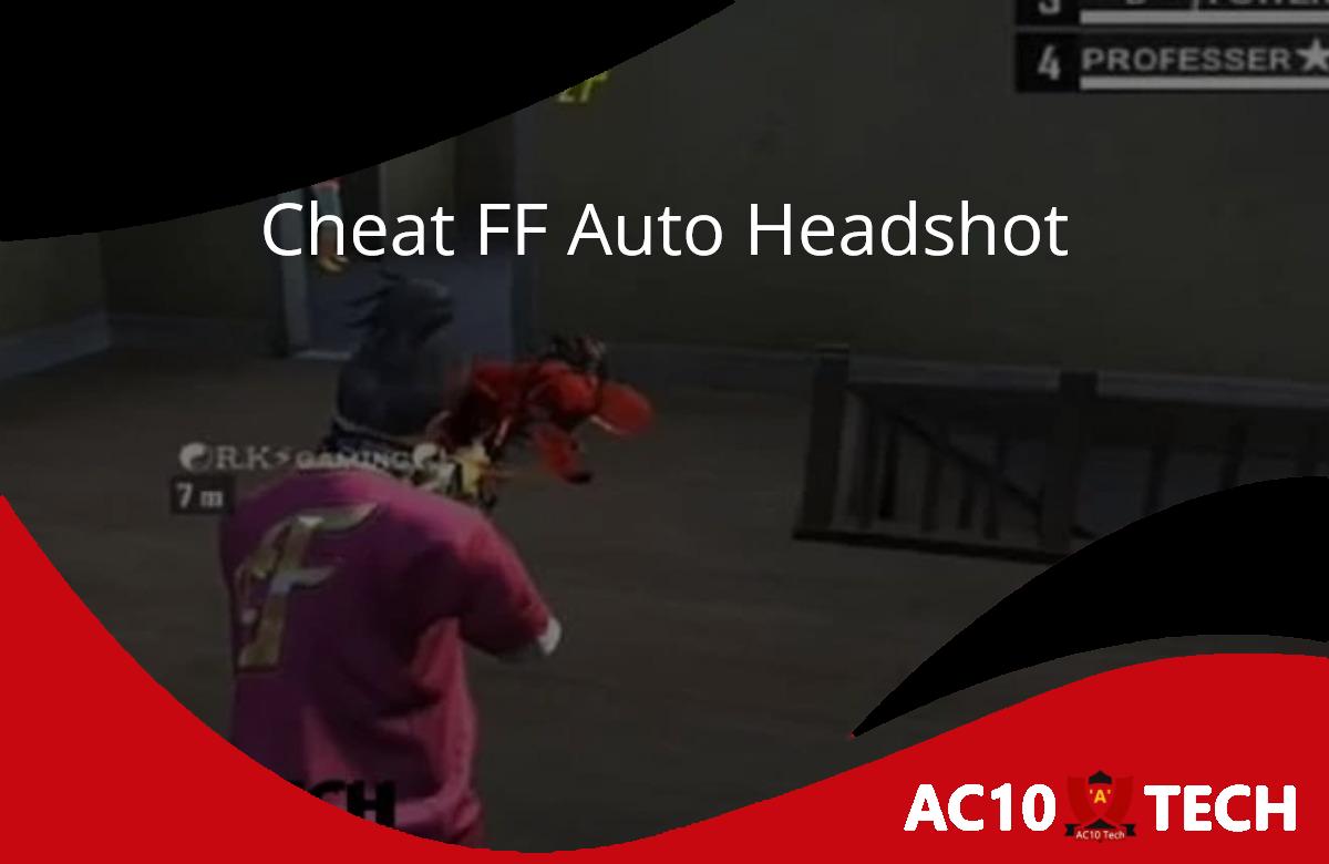 Cheat FF Auto Headshot Bahasa Indonesia