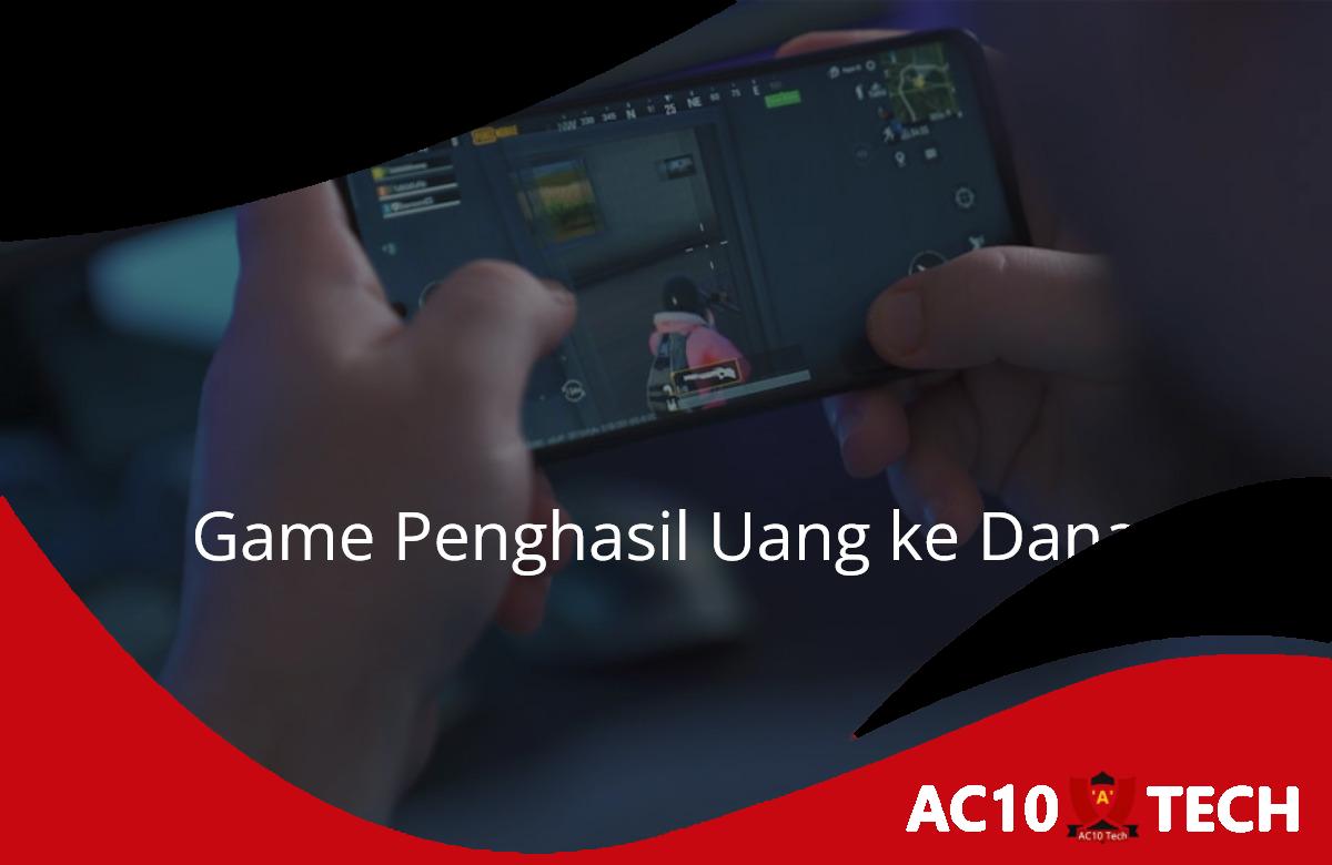 Game yang Menghasilkan Uang ke Dana