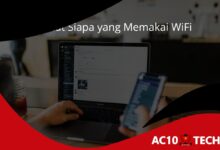 3+ Cara Melihat Siapa Saja yang Memakai WiFi Lewat HP - AC10 Tech