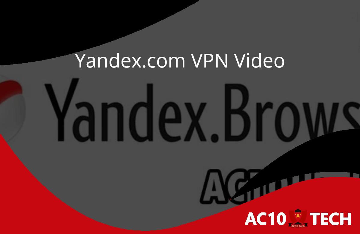 Yandex.com VPN Video