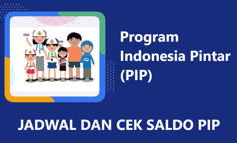 Jadwal dan Cara Cek Penerima PIP Oktober 2024 di pip kemdikbud go id